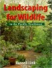 Landscaping for Wildlife in the Pacific Northwest