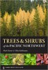 Trees and Shrubs of the Pacific Northwest